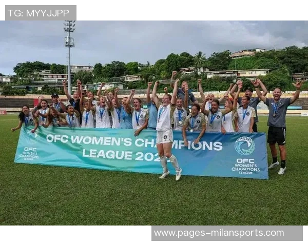 武汉女足主帅分析五线作战挑战强调奥克兰联身体素质与侵略性优势